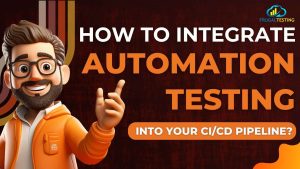 The Significance of Test Automation Tools for Expanding Development Teams