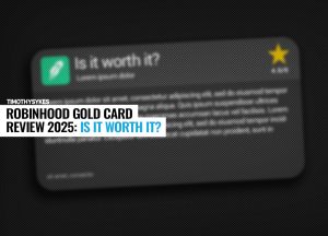 2025 Assessment of the Robinhood Gold Card