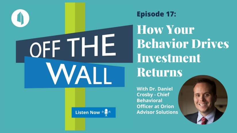 Comprehending the Psychology Impacting Your Financial Choices with Dr. Daniel Crosby